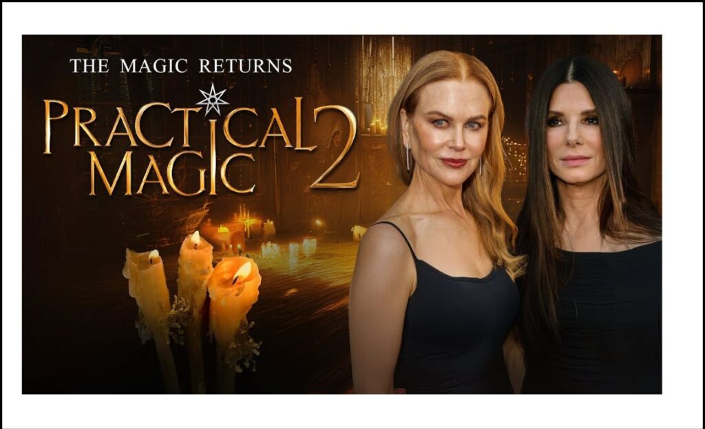 Practical Magic 2 Trailer (2026) & First Look